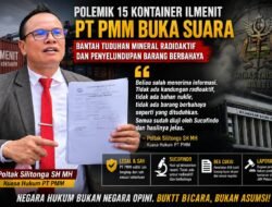 PT PMM Bongkar Dugaan Pelanggaran Pembukaan Segel Kontainer, Minta Kejagung Turun Tangan