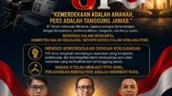 DPP PJS: Kemerdekaan Adalah Amanah, Pers Adalah Tanggung Jawab