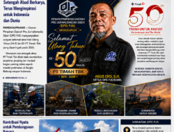 Ketua DPD PJS Babel Ucapkan Selamat HUT Ke-50 PT Timah Tbk
