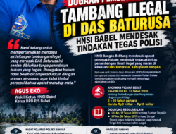 Dugaan Pembiaran Tambang Ilegal di DAS Baturusa, HNSI Babel Mendesak Tindakan Tegas Polisi