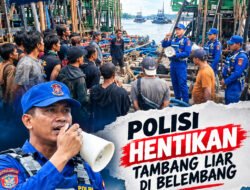 BONGKAR TAMBANG ILEGAL PERAIRAN BELEMBANG: Modus Bagi Hasil “5 Canting” Disorot, Polisi Ancam Tindak Tegas!