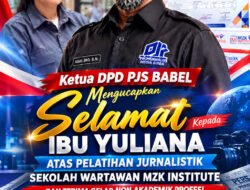 Ketua DPD PJS BABEL mengucapakan selamat Kepada ibu Yuliana atas Pelatihan Jurnalistik Sekolah Wartawan MZK Institute dan Terima Gelar Non-akademik Profesi dengan Nilai yang Memuaskan