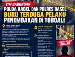 Timgab Polda Babel dan Polres Basel Buru Terduga Pelaku Penembakan Di Toboali