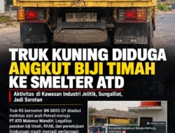 Truk BN 8895 QY Masuk Smelter PT ATD Jelitik, PJS Babel Pertanyakan Legalitas Pasokan Bijih Timah