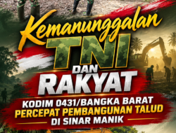 Kemanunggalan TNI dan Rakyat, Kodim 0431/Bangka Barat Percepat Pembangunan Talud di Sinar Manik
